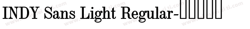 INDY Sans Light Regular字体转换